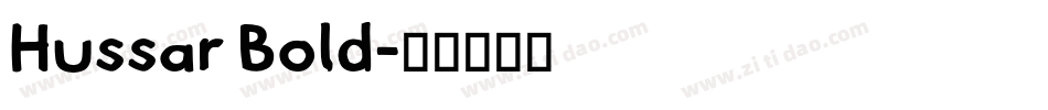 Hussar Bold字体转换